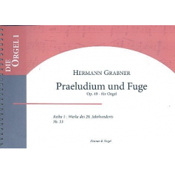 Präludium und Fuge op.49 : für Orgel -Hermann Grabner