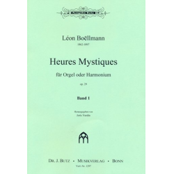 Heures mystiques op.29 Band 1 : - Léon Boellmann