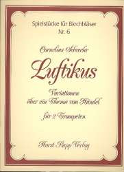 Luftikus : Variationen über ein - Cornelius Schwehr