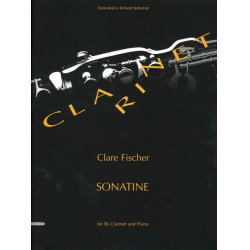 Sonatine - for clarinet and piano - Clare Fischer