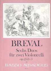 6 Duos op.25 Band 1 (Nr.1-3) - - Jean Baptiste Breval