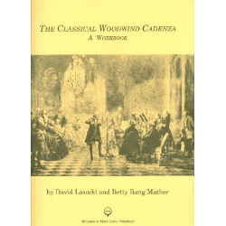 The Classical Woodwind Cadenza : - David Lasocki