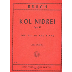 Kol Nidrei op.47 : für Violine und Klavier - Max Bruch