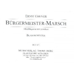 Bürgermeister-Marsch - Ernst Gruner