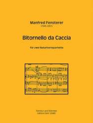 Bitornello da caccia (1993) -für acht Naturhörner - Manfred Fensterer