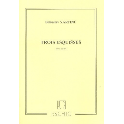 3 Esquisses : für Klavier - Bohuslav Martinu
