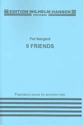9 Friends : for accordion - Per Norgard