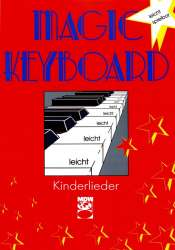 Magic Keyboard - Kinderlieder -Volksweise / Arr.Eddie Schlepper