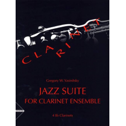 Jazz Suite - for clarinet ensemble - Gregory W. Yasinitsky