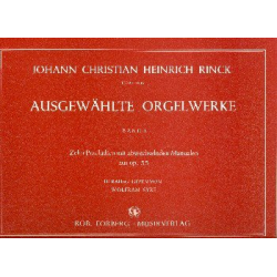 Ausgewählte Orgelwerke Band 1 - Johann Christian Heinrich Rinck