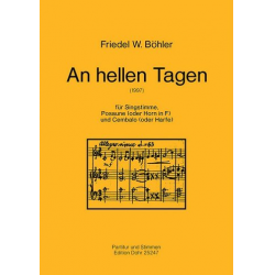 An hellen Tagen (1997) -Konzertantes Madrigal für - Friedel W., Böhler
