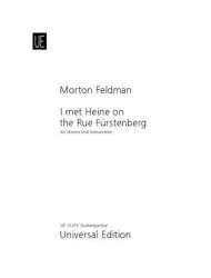 I met Heine on the Rue Fürstenberg - Morton Feldman