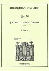 3 Trios : für Orgel - Johann Ludwig Krebs