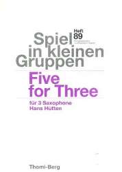 Five for Three : - Hans Hütten