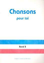 Chansons pour Toi Ban 3 : Materialien für den - Kurt Rohrbach