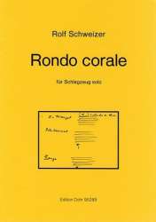 Rondo corale für Schlagzeug solo (1983) - Rolf Schweizer