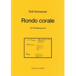 Rondo corale für Schlagzeug solo (1983) - Rolf Schweizer