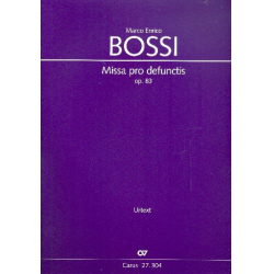 Missa pro defunctis op.83 - - Marco Enrico Bossi