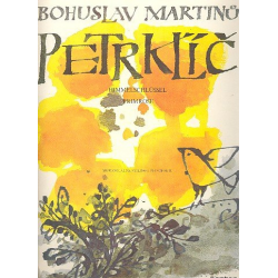 Petrklic : für Sopran, Alt, Violine - Bohuslav Martinu