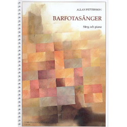 Barfotasanger : für Gesang und Klavier - Allan Pettersson