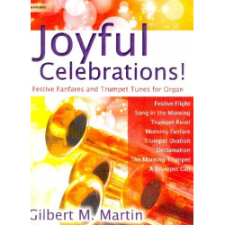 Joyful Celebrations - - Gilbert Martin