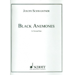 Black Anemones : - Joseph Schwantner