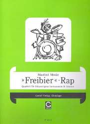 Freibier Rap - Quartett für Körpereigene - Manfred Menke