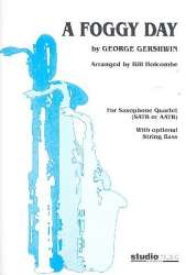A foggy Day for 4 saxophones (SATB/AATB) score and parts - George Gershwin / Arr. Bill Holcombe