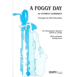 A foggy Day for 4 saxophones (SATB/AATB) score and parts - George Gershwin / Arr. Bill Holcombe