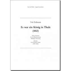 Thema und 6 Variationen über Es war ein König in Thule - Veit Erdmann-Abele