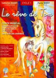 Le rêve de Tom (+CD) : -Catherine Baert