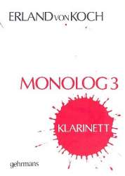Monolog 3 for clarinet - Erland von Koch