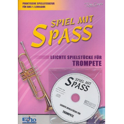 Spiel mit Spass (+CD) : für Trompete
