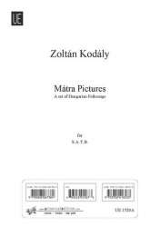 Mátra Pictures ( Bilder aus der Mátra Gegend) - Zoltán Kodály