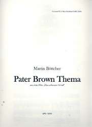 Pater Brown Thema : für Klavier - Martin Böttcher