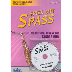 Spiel mit Spass (+CD) : für Saxophon