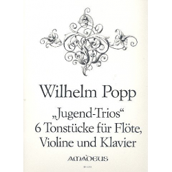 Jugend-Trios op.505 - 6 Tonstücke - Wilhelm Popp