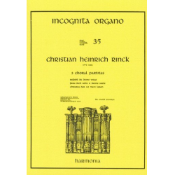 3 Choralpartiten : für Orgel - Johann Christian Heinrich Rinck