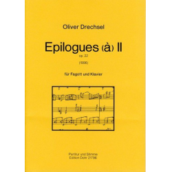 Epilogue Nr.2 op. 22 (1996) : für Fagott - Oliver Drechsel