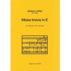 Missa brevis in E für 4stg. gem. Chor und Orgel - Johann Lütter