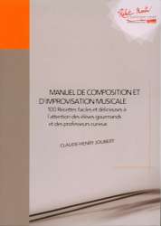 Manuel de composition et d'improvisation musicales - Claude Henry Joubert