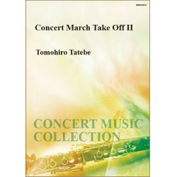 Concert March "Take Off II" - Tomohiro Tatebe