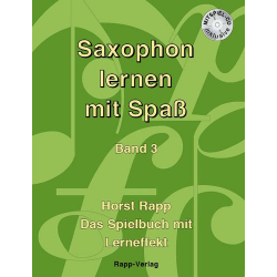 Saxophon lernen mit Spaß Band 3 -Horst Rapp