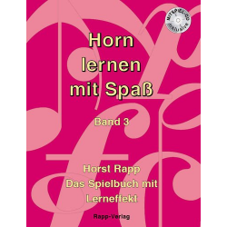 Horn lernen mit Spaß Band 3 - Horst Rapp