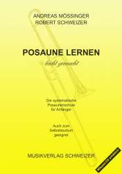 Posaune lernen leicht gemacht - Band 1 - Robert Schweizer / Arr. Andreas Mössinger