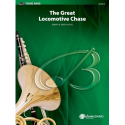 The Great Locomotive Chase - Robert W. Smith