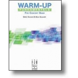 Warm-Up Fundamentals for Concert Band - Brian Balmages