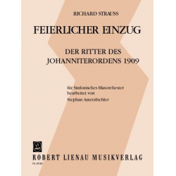 Feierlicher Einzug der Ritter des Johanniterordens (1909) - Stimmensatz - Richard Strauss / Arr. Stephan Ametsbichler