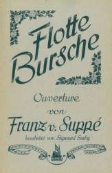 Flotte Burschen - Franz von Suppé / Arr. S. Suchy