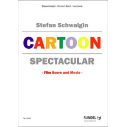Cartoon Spectacular -Diverse / Arr.Stefan Schwalgin
